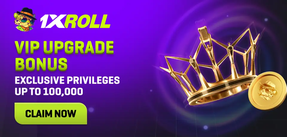 1xRoll VIP Upgrade Bonus Banner